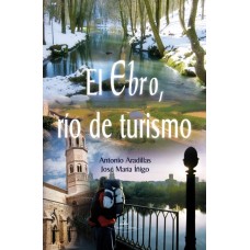 El Ebro río de turismo