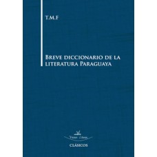 Breve diccionario de la literatura Paraguaya