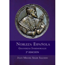 Nobleza Española. Grandezas Inmemoriales 2ª edición