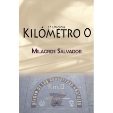 Kilómetro 0 - 2ª- Edición