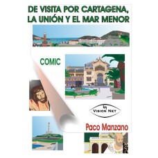 De visita por Cartagena, La Unión y el Mar Menor