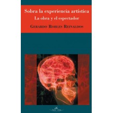 Algunas cuestiones sobre la experiencia artística