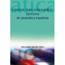 Español para extranjeros: ejercicios de gramática española