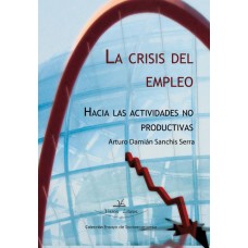 La crisis del empleo