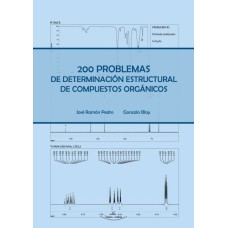 200 problemas de determinación estructural de compuestos orgánicos