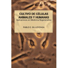 Cultivo de células animales y humanas