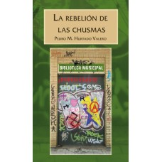 La rebelión de las chusmas