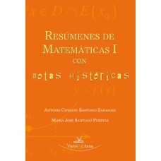 Resúmenes de matemáticas I con notas históricas