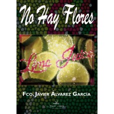 No hay flores