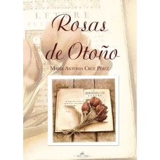 Rosas de otoño