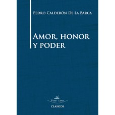 Amor, honor y poder Amor, honor y poder