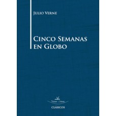 Cinco semanas en globo