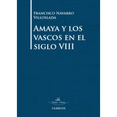 Amaya y los vascos en el siglo VIII