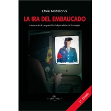 LA IRA DEL EMBAUCADO 2º EDICIÓN