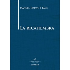 La ricahembra La ricahembra