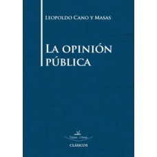 La opinión pública La opinión pública