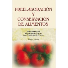 La preelaboración de los alimentos en la cocina profesional.