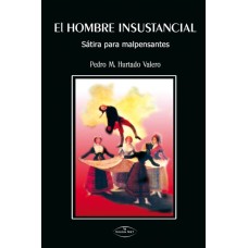 El hombre insustancial 2ª Edición