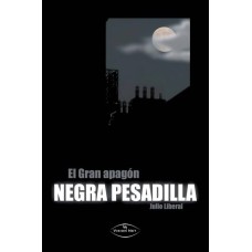 Negra pesadilla (El gran apagón)