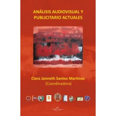 Analisis audiovisual y publicitario actuales