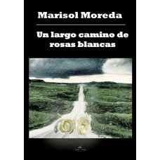 Un largo camino de rosas blancas