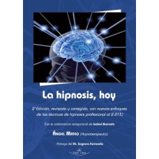 La hipnosis, hoy