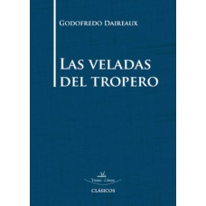 Las veladas del tropero