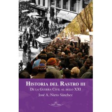 Historia del Rastro III