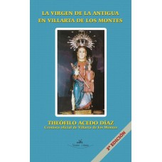 La Virgen de la Antigua en Villarta de los Montes