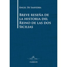 Breve reseña de la historia del Reino de las dos Sicilias