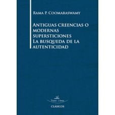 Antiguas creencias o modernas supersticiones