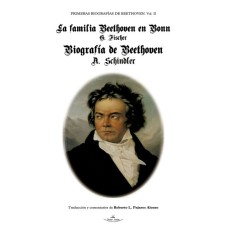 Primeras biografías de Beethoven. Vol. II.