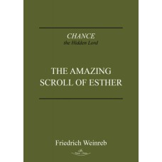 The Amazing Scroll of Esther