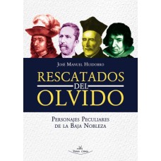 Rescatados del Olvido