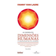 As Diferentes Dimensões Humanas